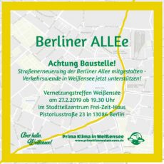 Bericht von „Achtung Baustelle! Berliner ALLEe“ am 27.2. im Frei-Zeit-Haus